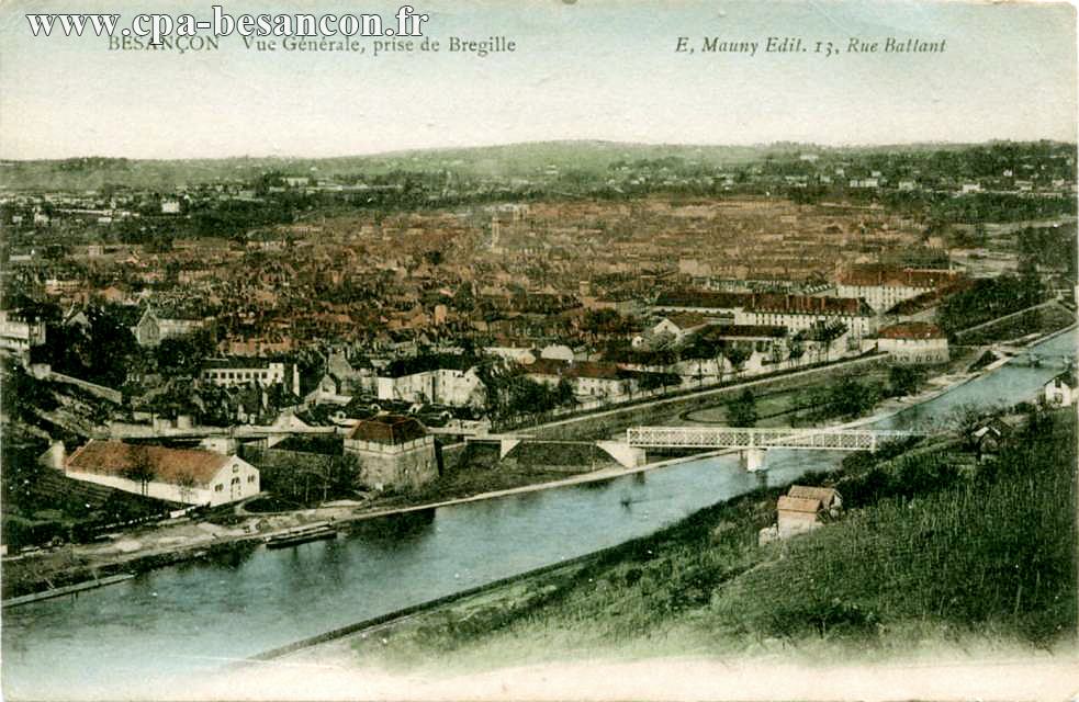 BESANÇON - Vue Générale, prise de Bregille